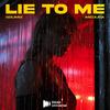 Lie To Me - SouMix&Medusa&Mohammed EL HADDOUCHI&Rafaela Charalambous