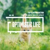 Optimistic Life - Top Flow