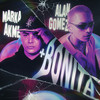 + Bonita - Marka Akme&Alan Gomez