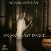 Valak's Last Dance - Yosak Ghelan