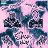 Show you (feat. Sean Kingston) (Explicit) - Emmet Nino Hayes&Sean Kingston