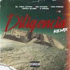 Diligencia (Remix|Explicit) - Eltiraletra&OgNvndo&Yeo Freko&Cifra Slimk&J-Frias