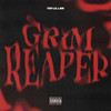 Grim Reaper (Explicit) - THF Lil Law