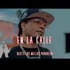 EN LA CALLE INSTRUMENTAL DE RAP DOMINICANO - Los mellos producen