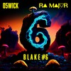 Blake 6 - RA Major&oSwick
