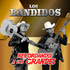 Si Una Vez (En Vivo) - Los Bandidos