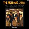 I Hate Saying Goodbye - The Mellows