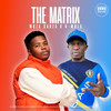 The Matrix - Woza Sabza&K-Mula