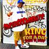 King For A Day (Explicit) - Sincere God Magnetic