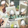 Recuerdos - Kevtopo&Andres Melz