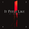 It Feels Like - IZ4&Damarys