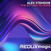 The Return to Home - Alex Stendor