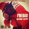 I'm Bad - Niteshift Factory