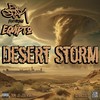 Desert Storm (feat. Equipto) (Explicit) - 5Star&Don Lo Legendary&Gennessee&Equipto