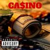 CASINO (Explicit) - Diego Cash