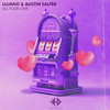 All Your Love - LUJANO&Austin Salter