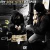 MY BROTHER'S KEEPER (feat. JUSTICE DE PLUME, THE SHARK & E.SMITTY) - LTF Produxxx&Justice De Plume&The Shark&E.Smitty