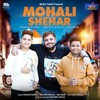 Mohali Shehar (Folk Roots) - Rajveer&Shaan Dilraj&Sachin Ahuja