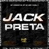 Jack Preta (Explicit) - MC Juninho Da 07&MC MG1&DJ Bill