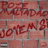 Poze Malvadão (Explicit) - Jovem Si&Letter&Pallaz Produtora