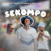 Sekompo (Explicit) - Ayee Thabza&Ninashrey&Tsubi london