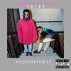 Make It Rage (feat. Sjijo Majikijo) (Explicit) - ANOTHERFRIDAY&Sjijo Majikijo