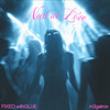 Need Ur Love - Fixed withGlue&M3GATRON