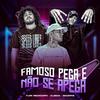 Famoso Pega e Não Se Apega (Explicit) - Skorps&Ojeda&Yuri Redicopa