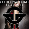 Be Sexier - shotgunwedding