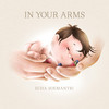 In Your Arms - ECHA SOEMANTRI