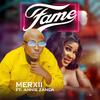 Fame (feat. Annie Zanda) (Explicit) - merxii&Annie Zanda