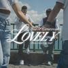 Lovely (Explicit) - Nooz&Capozanarky