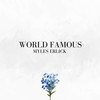 World Famous - Myles Erlick