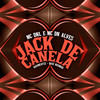 Jack de Canela - MC DNL&MC DN ALVES&ravibeatzz