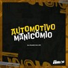 Automotivo Manicômio (Explicit) - DJ Raro Da ZO