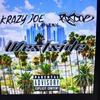 West Side (Explicit) - KRAZYJOE818&Roscoe