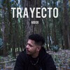 Trayecto (Explicit) - Nibor