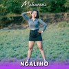 Ngaliho - Maharani