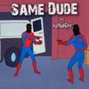 Same Dude - KrisWitIt