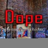 Dope - Dope