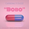 Bobo (Explicit) - Lil Gvzzy&Carmona