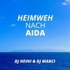 Heimweh nach AIDA - DJ Marci&DJ Heini