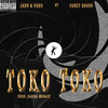 Toko Toko (Explicit) - Jade & Faro&Fanzy Boobu