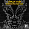 Shot in the Dark (Unleashed Fury Remix|Explicit) - Darkcontroller&Unleashed Fury