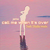 call me when it's over (Dark Dhalia Remix) - Jetta