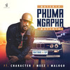 PHUMA NGAPHA (feat. Character, MEEZ and MALOGO) - MaTen10&Character&MALOGO&Meez