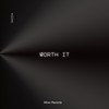 Worth It - Jadzia