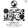 Soundboy School - SamBRNS