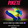 PIKETE (Explicit) - Jay Elite&Chiki El De La Vaina&Odanel Km&Rainelsito Hollywood&Etiel King&Habilidad Fuego