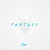 Fantasy (Remix) - Ennex&Vetolo